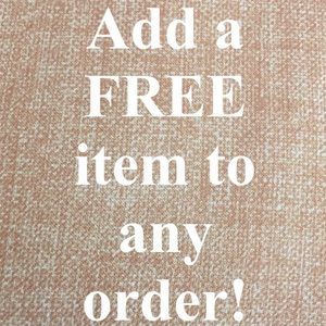Add a FREE item to your order!